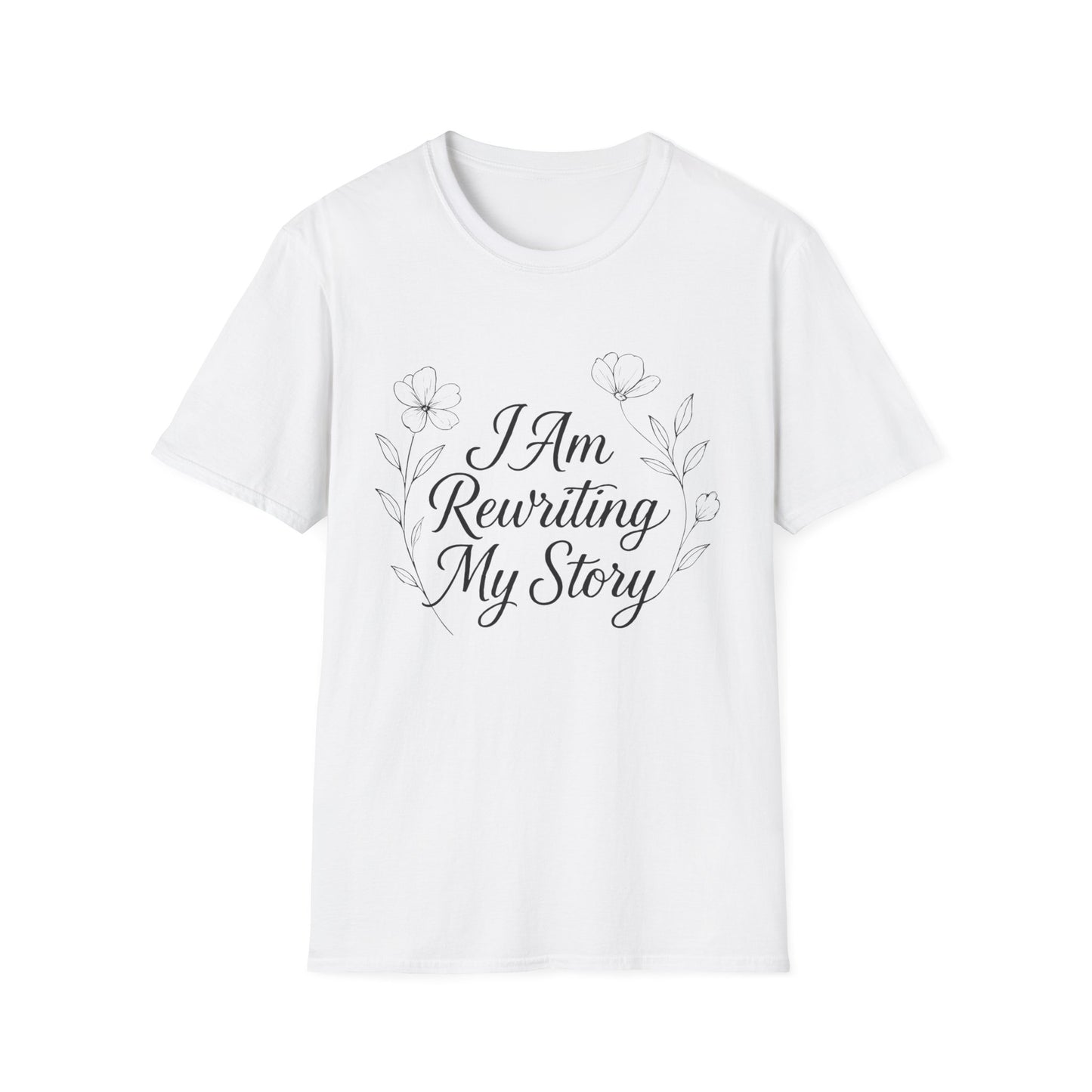 I Am Rewriting My Story T-Shirt – Motivational Unisex Tee
