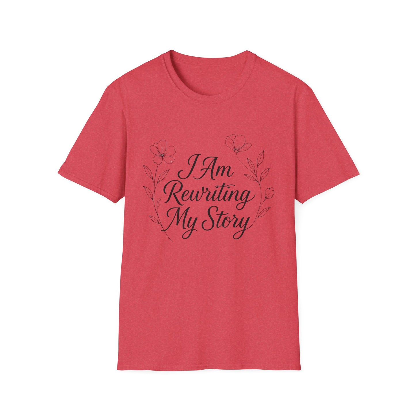 I Am Rewriting My Story T-Shirt – Motivational Unisex Tee
