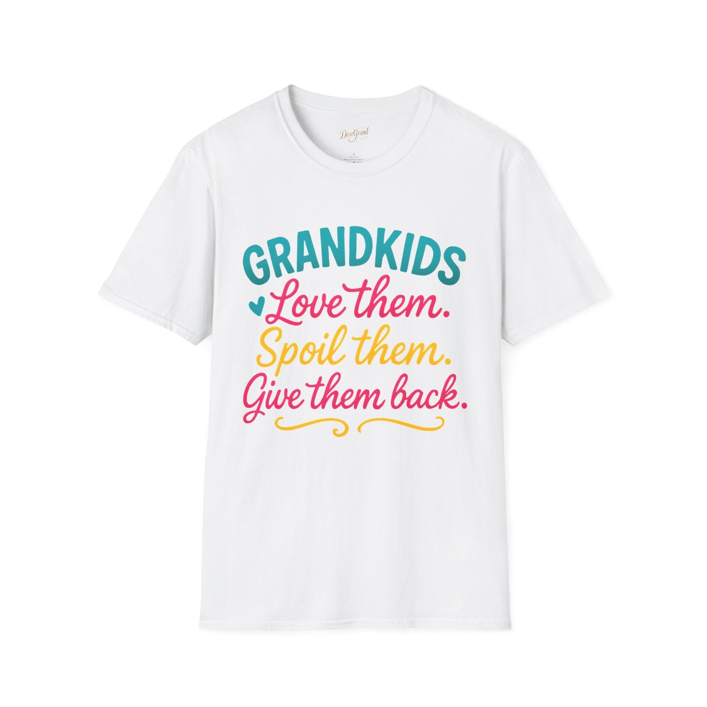 Grandkids Love Them Spoil Them Return Them T-Shirt