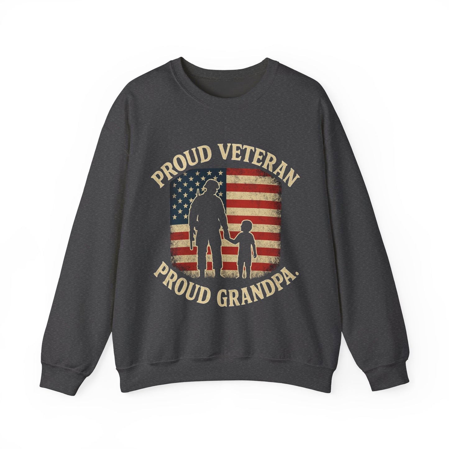 Proud Veteran, Proud Grandpa Sweatshirt – Legacy & Love Edition