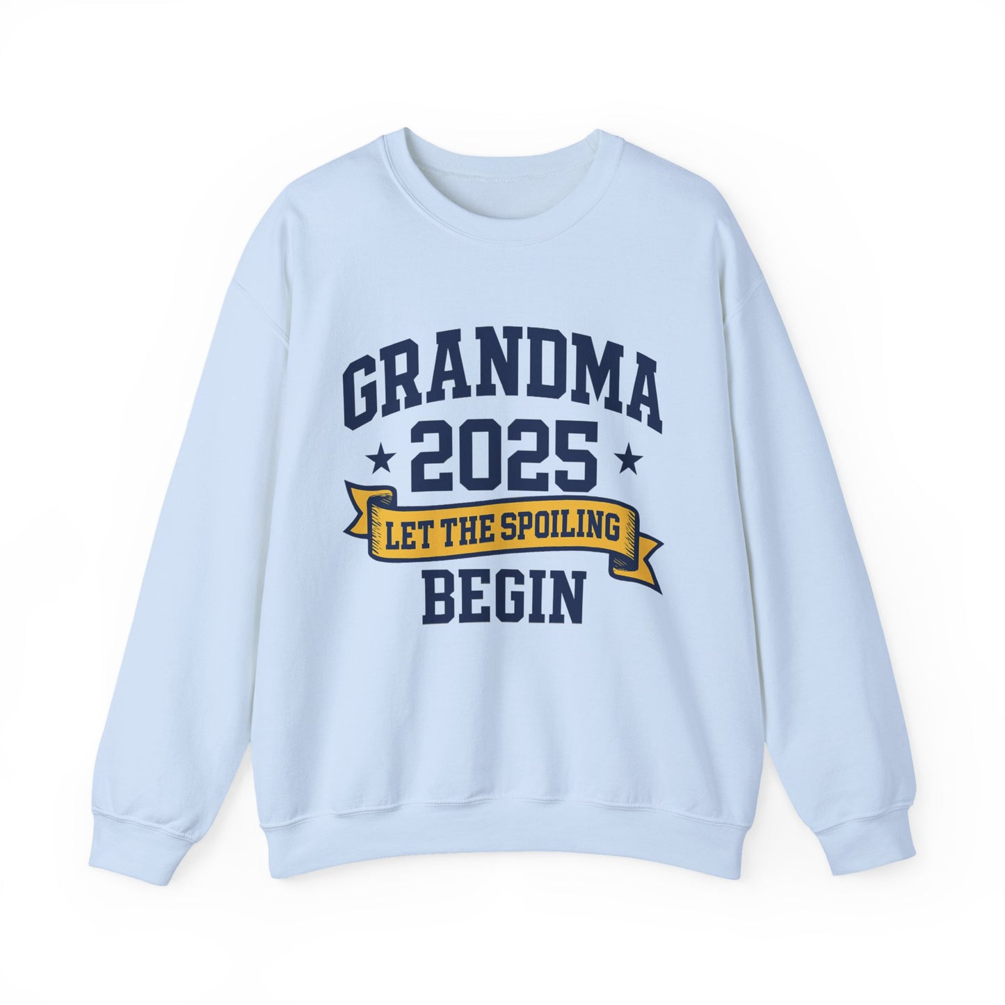 Grandma 2025 Sweatshirt β Let the Spoiling Begin | New Grandma Gift