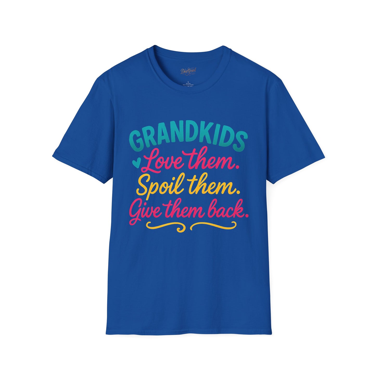 Grandkids Love Them Spoil Them Return Them T-Shirt