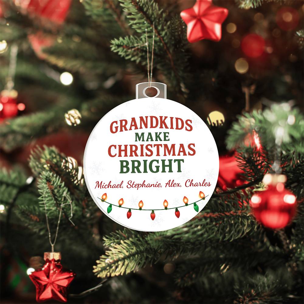 Grandkids Make Christmas Bright Personalized Ornament – Custom Holiday Gift with Names