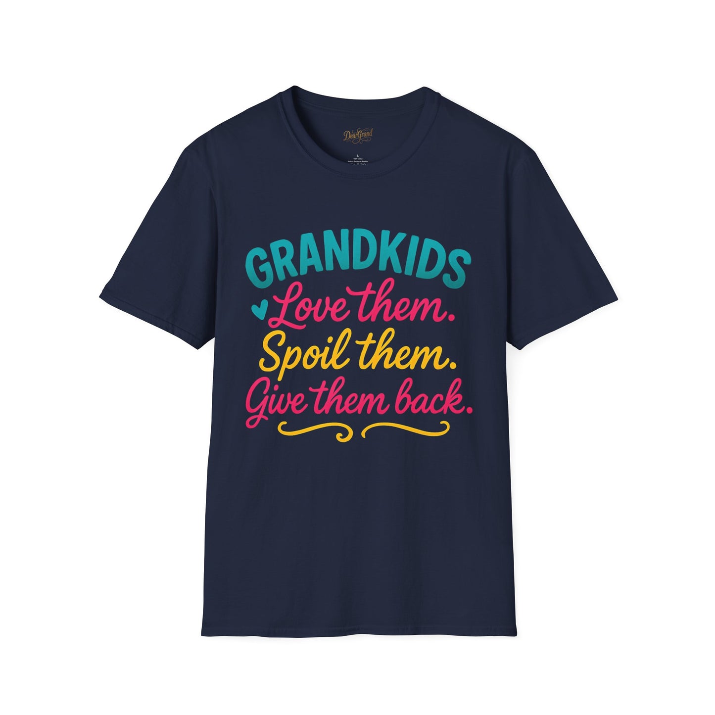 Grandkids Love Them Spoil Them Return Them T-Shirt