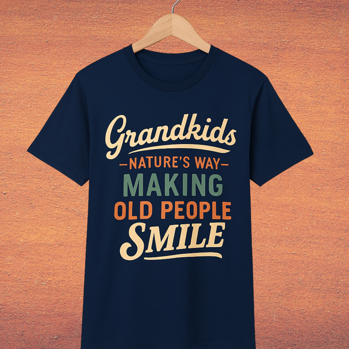 Grandkids Make Old People Smile – Funny T-Shirt for Grandparents