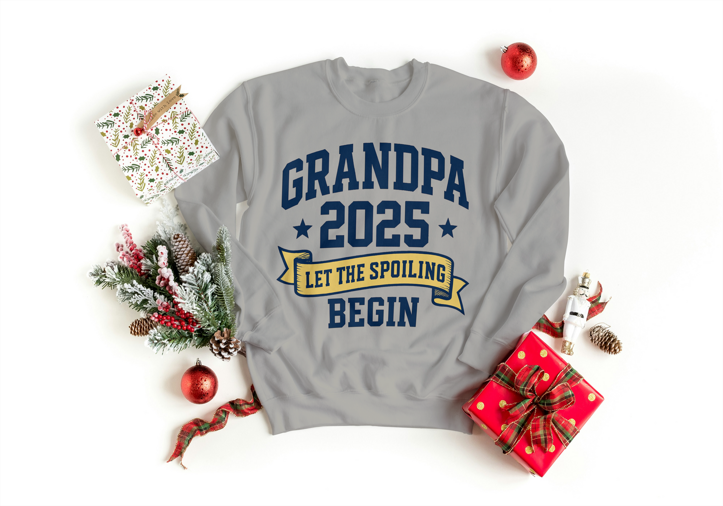 Grandpa 2025 Sweatshirt β Let the Spoiling Begin | New Grandpa Gift