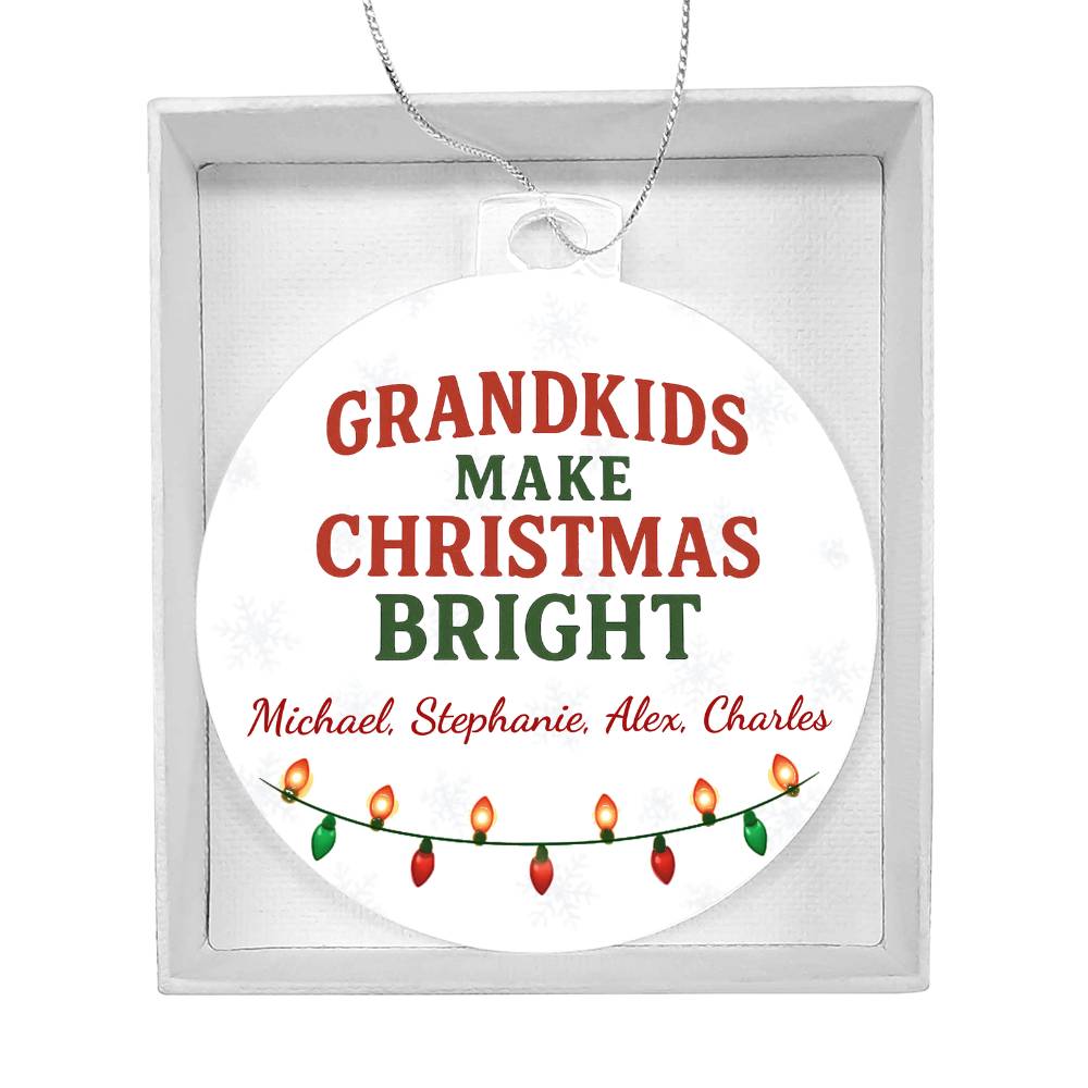 Grandkids Make Christmas Bright Personalized Ornament – Custom Holiday Gift with Names