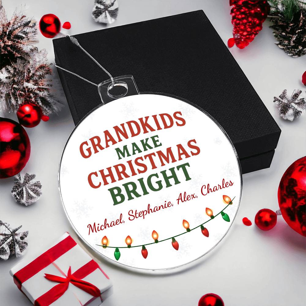Grandkids Make Christmas Bright Personalized Ornament – Custom Holiday Gift with Names