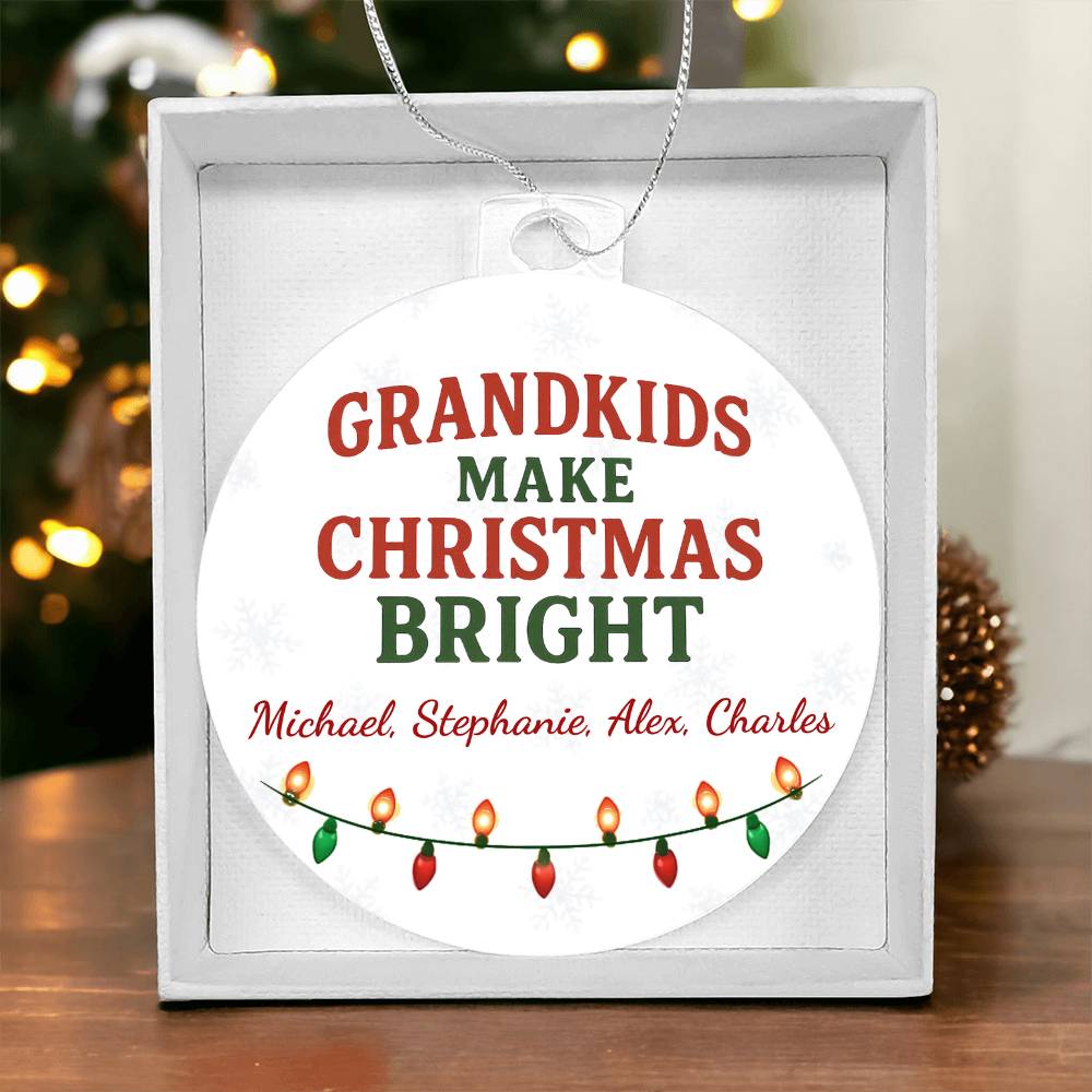 Grandkids Make Christmas Bright Personalized Ornament – Custom Holiday Gift with Names