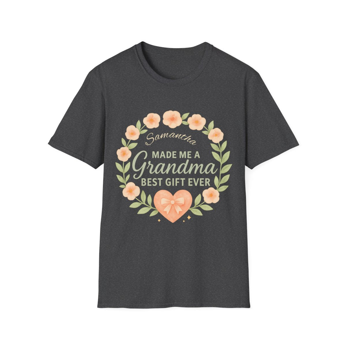 Samantha Made Me a Grandma β Best Gift Ever Personalized T-Shirt