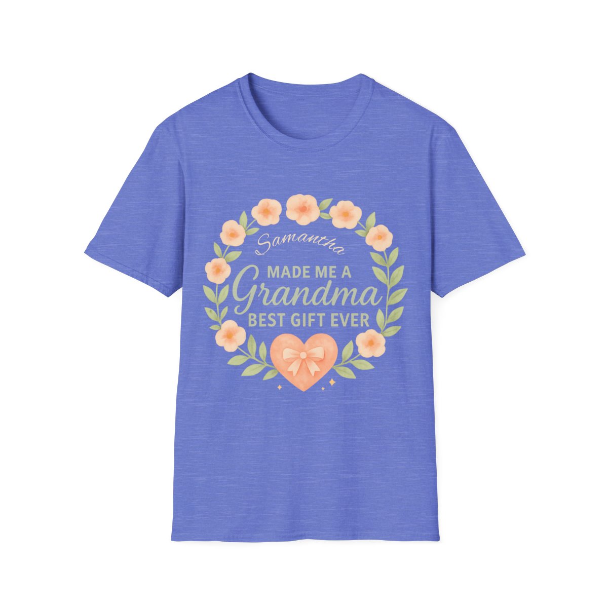 Samantha Made Me a Grandma β Best Gift Ever Personalized T-Shirt
