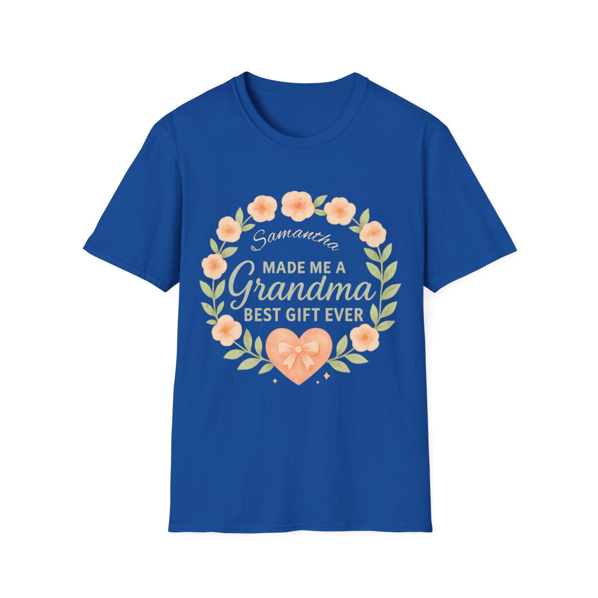 Samantha Made Me a Grandma β Best Gift Ever Personalized T-Shirt