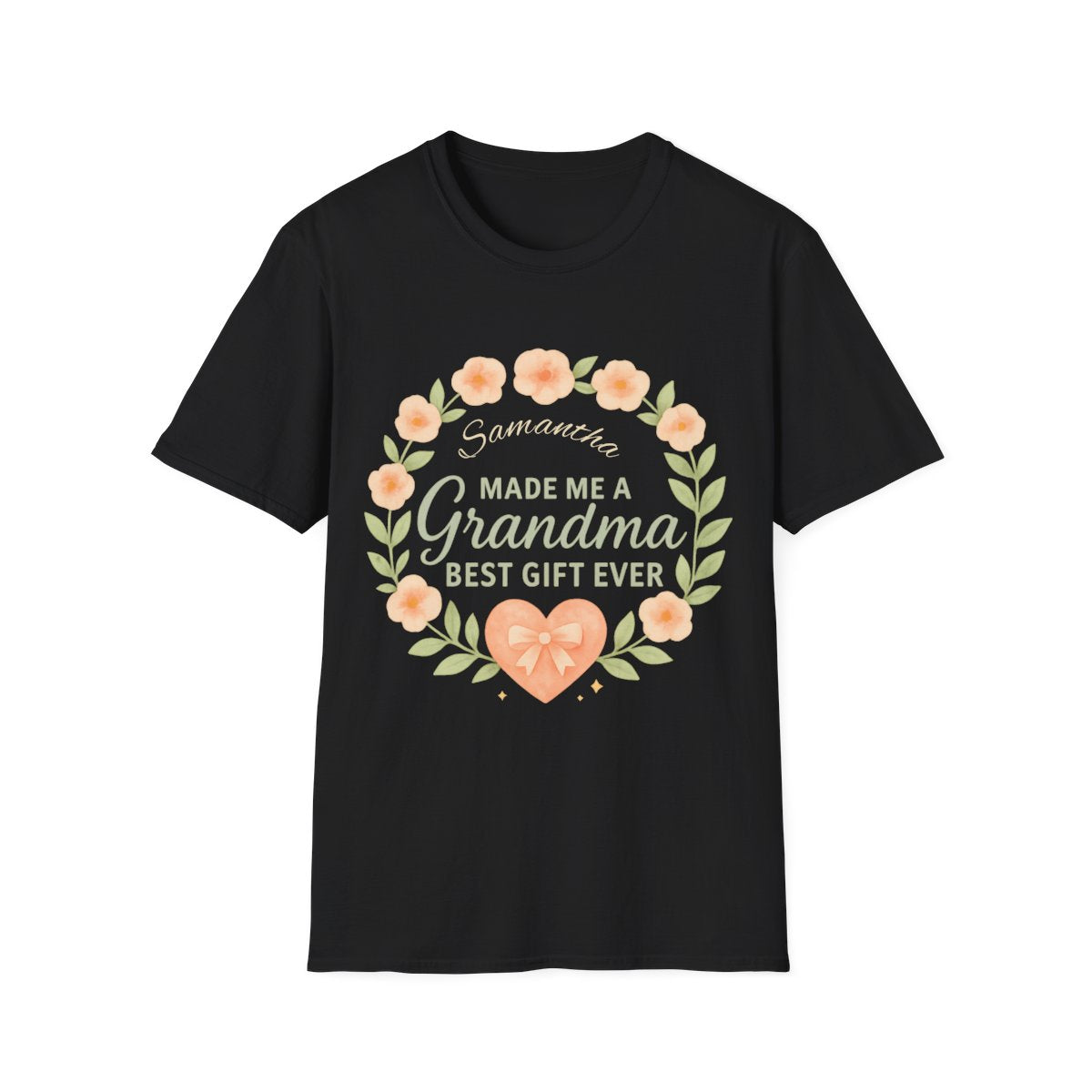 Samantha Made Me a Grandma β Best Gift Ever Personalized T-Shirt