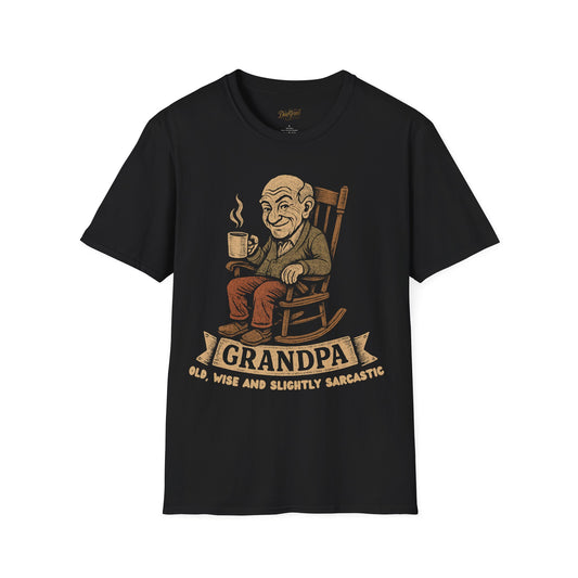 Grandpa Old, Wise & Slightly Sarcastic T-Shirt, Gift for Grandfather