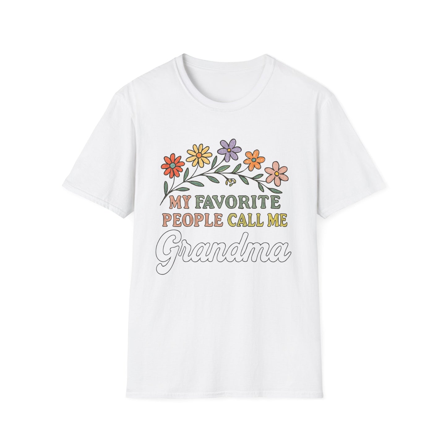 My Favorite People Call Me Grandma T-Shirt