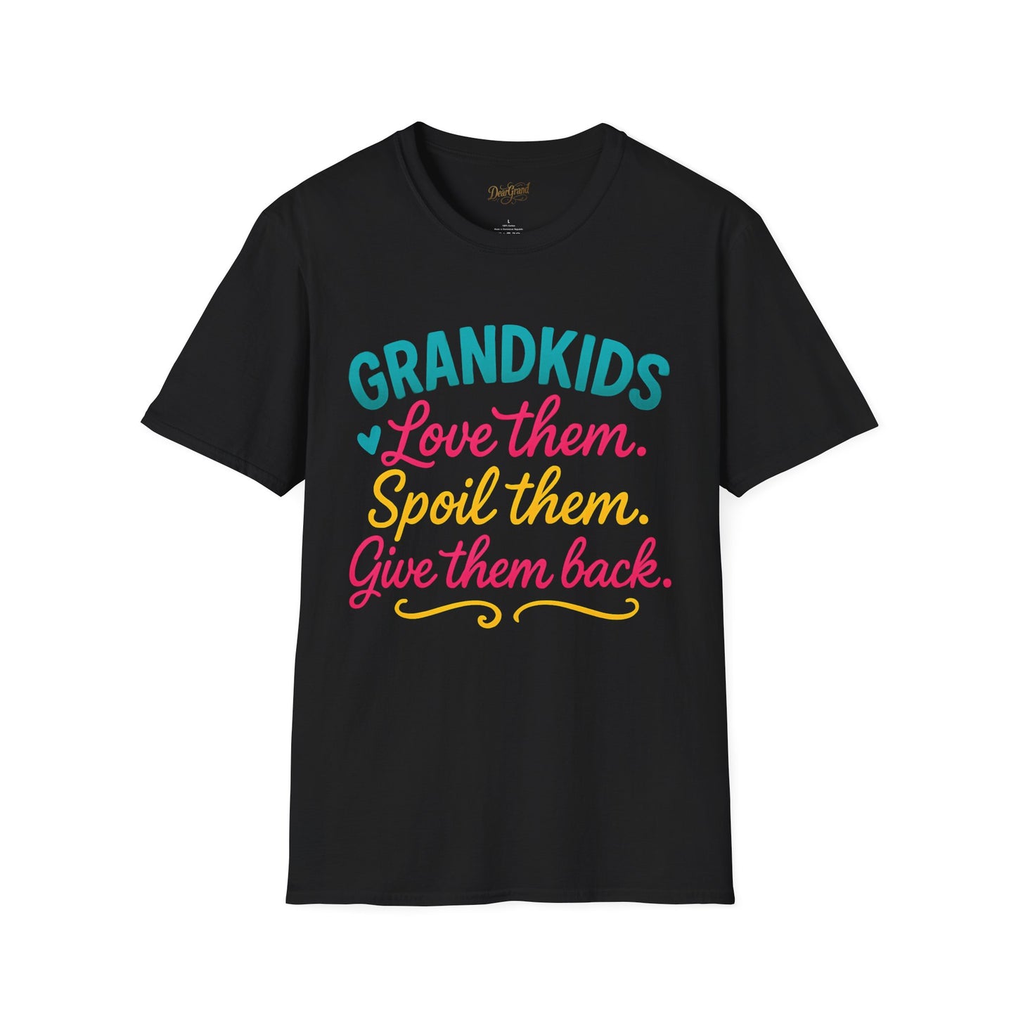 Grandkids Love Them Spoil Them Return Them T-Shirt