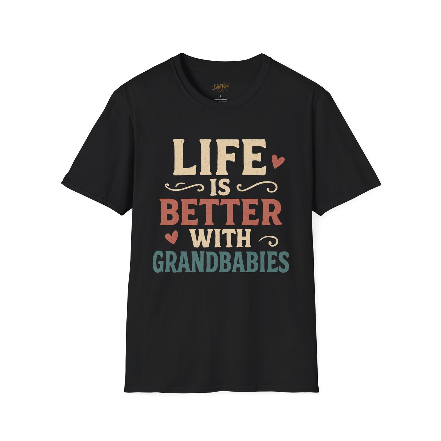 Life is Better With Grandbabies T-Shirt-Grand Baby Love Tee