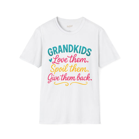 Grandkids Love Them Spoil Them Return Them T-Shirt