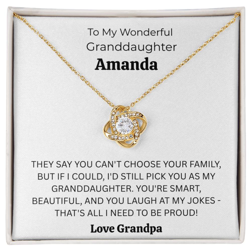 Personalized Granddaughter Love Knot Necklace – “If I Could Choose Again, I’d Still Pick You” Gift from Grandpa