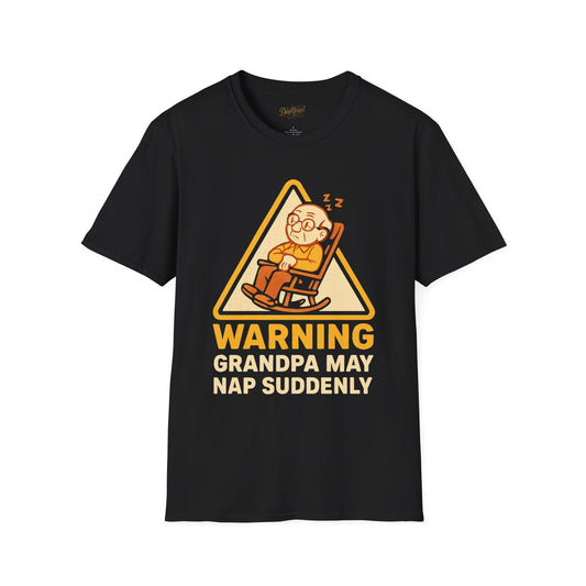 Warning Grandpa May Nap Suddenly T-Shirt, Funny Gift,