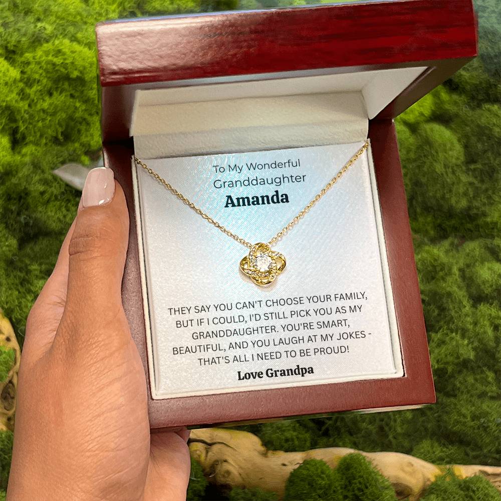 Personalized Granddaughter Love Knot Necklace – “If I Could Choose Again, I’d Still Pick You” Gift from Grandpa