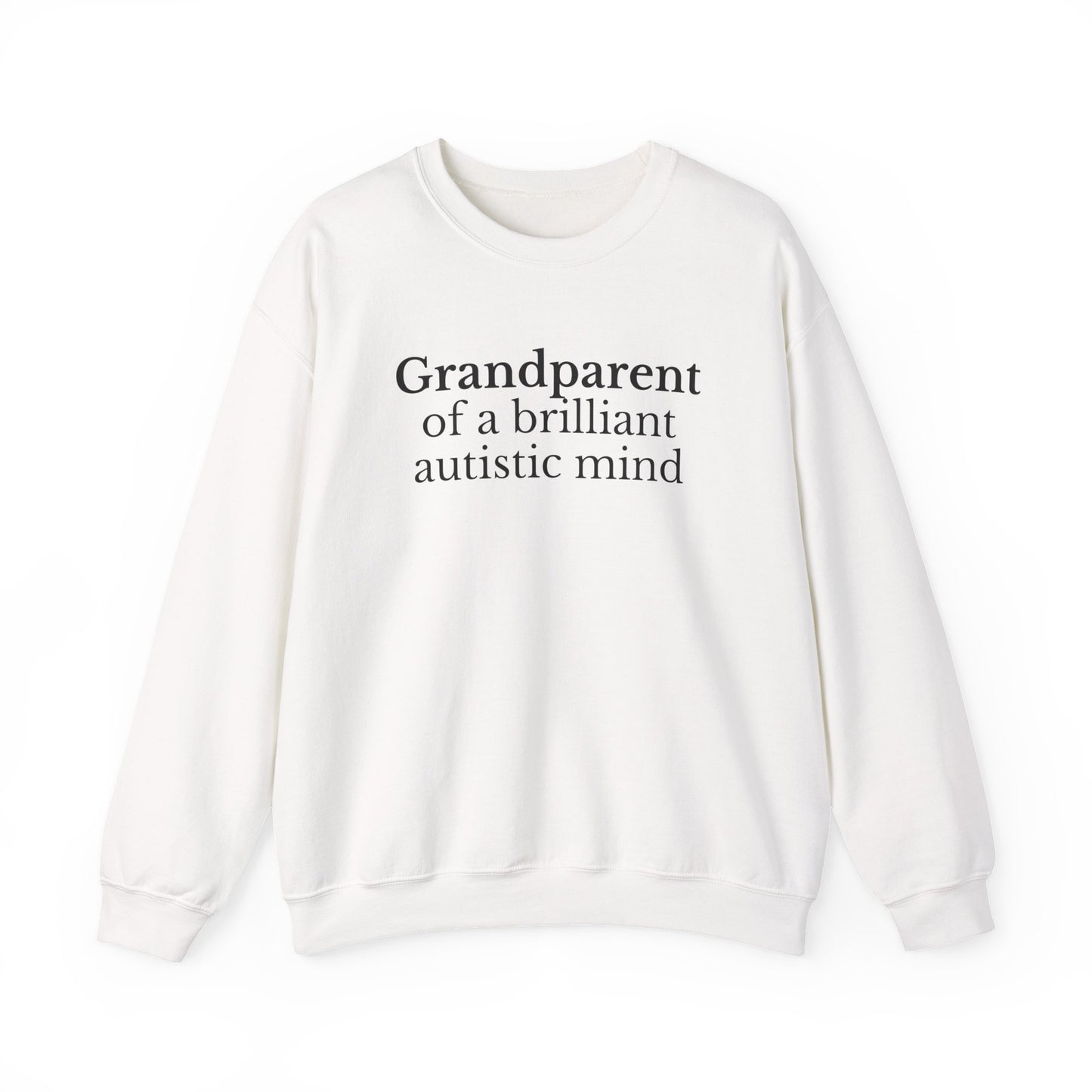 Grandparent of a Brilliant Autistic Mind Sweatshirt
