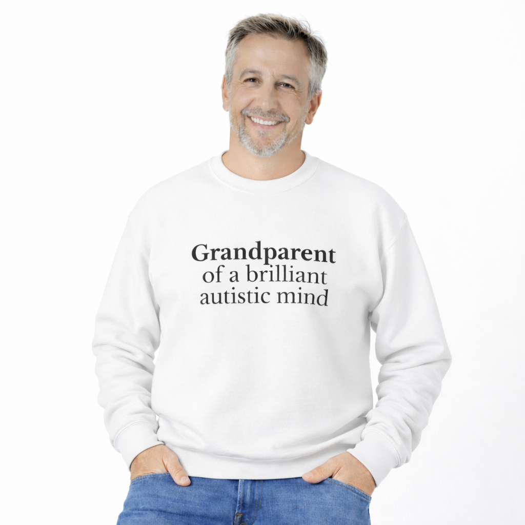 Grandparent of a Brilliant Autistic Mind Sweatshirt