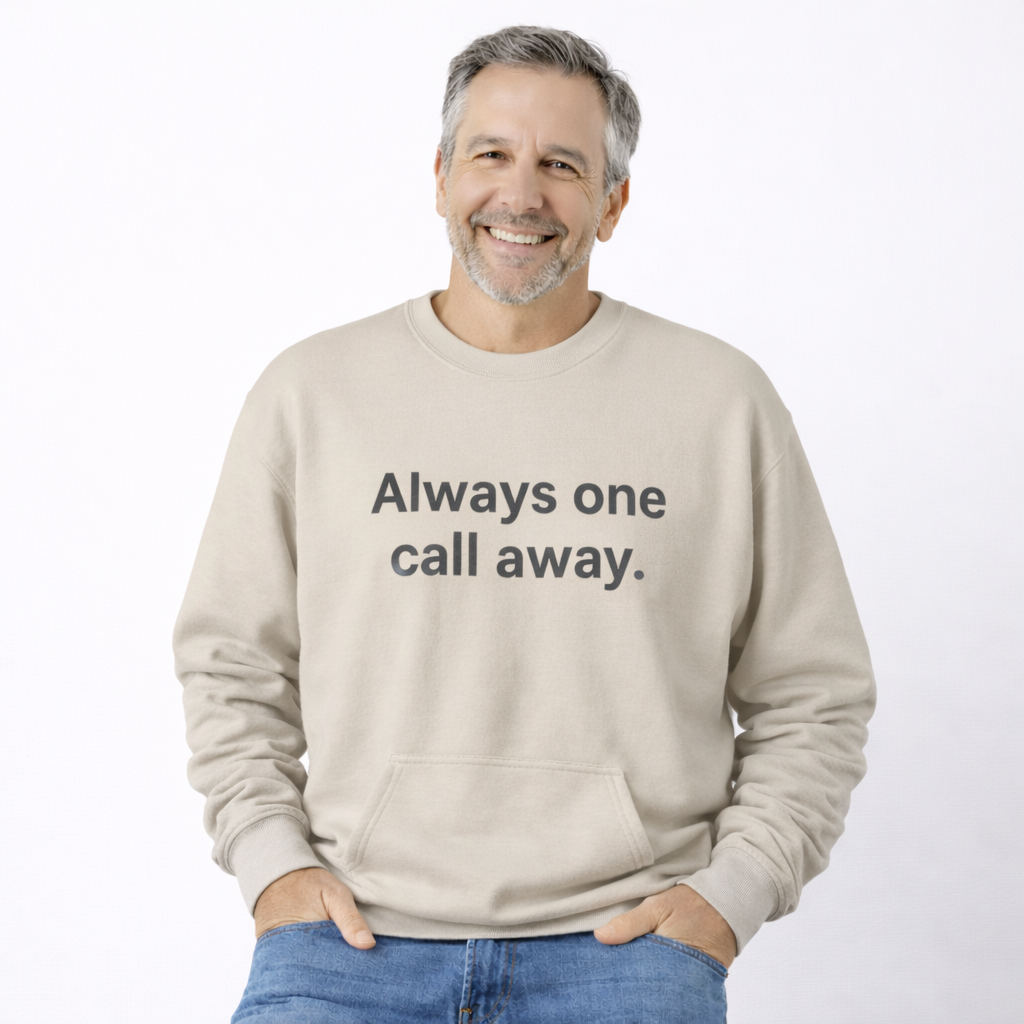 Always One Call Away Grandparent Sweatshirt