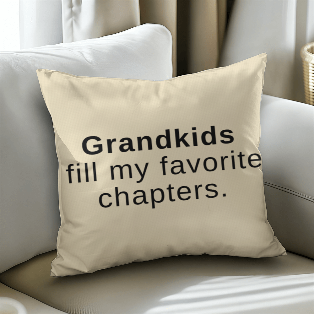 Grandkids Fill My Favorite Chapters Throw Pillow