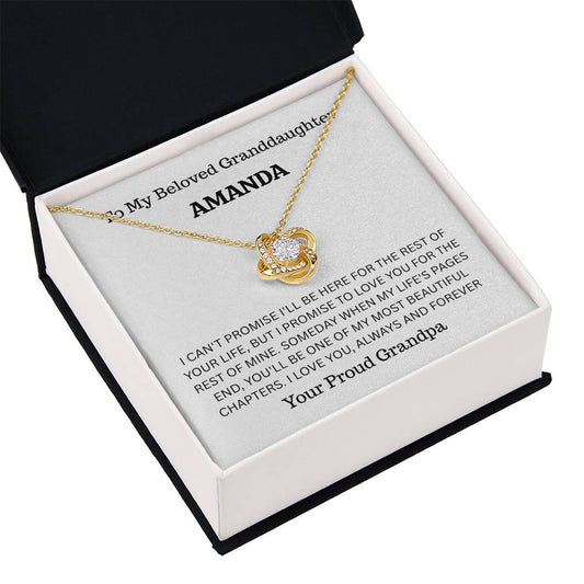 Personalized Granddaughter Love Knot Necklace – “You’ll Always Be One of My Most Beautiful Chapters” from Grandpa