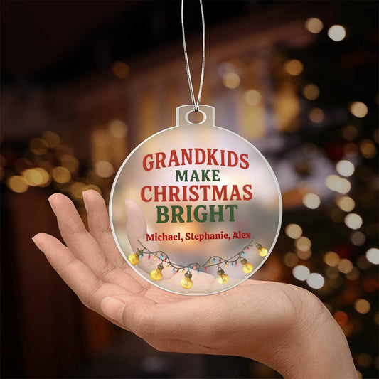 Personalized Acrylic Ornament Plaque, Grandkids Make Christmas Bright