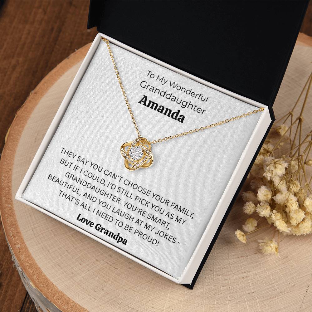 Personalized Granddaughter Love Knot Necklace – “If I Could Choose Again, I’d Still Pick You” Gift from Grandpa