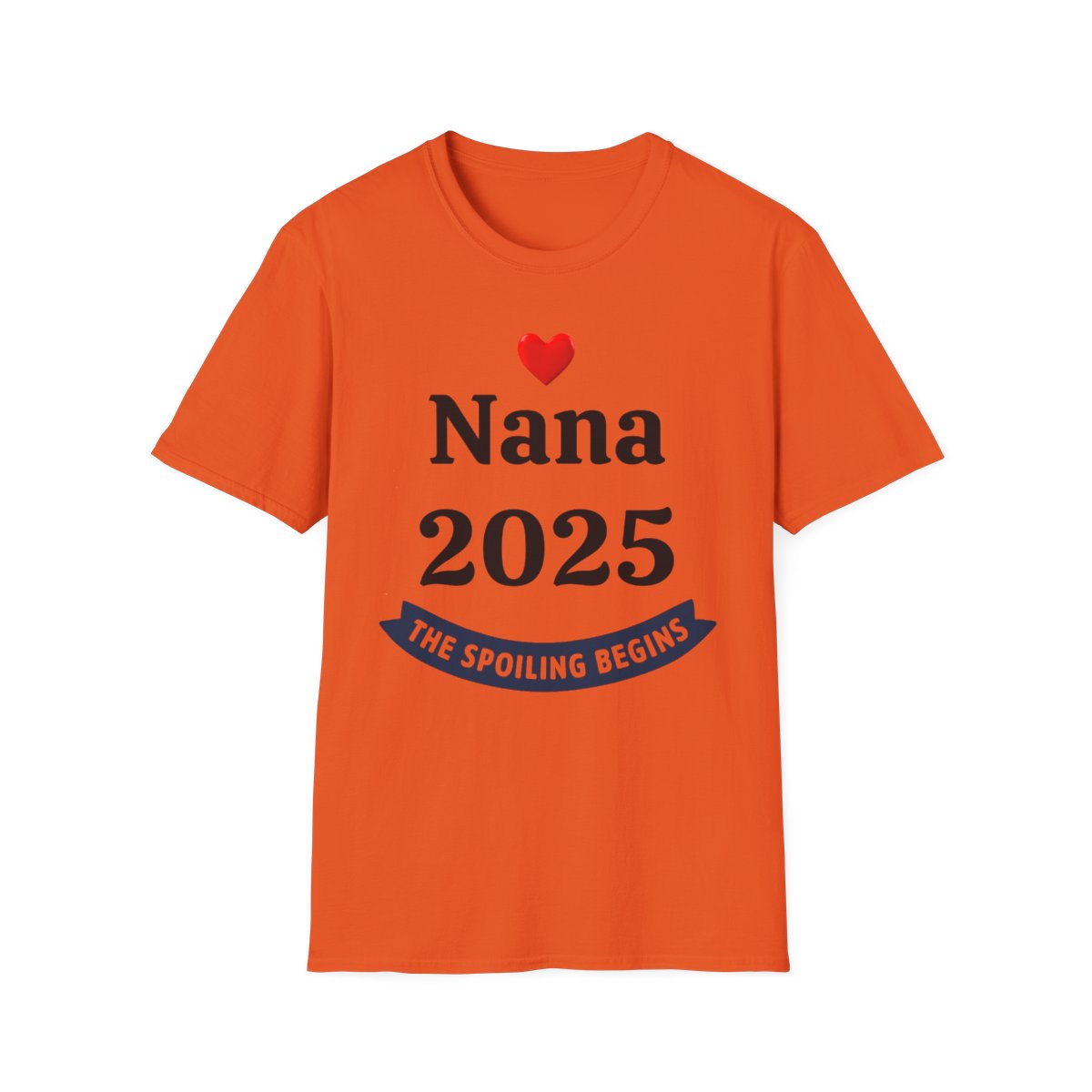 Nana 2025 – The Spoiling Begins™ Personalized T-Shirt | New Grandma Gift