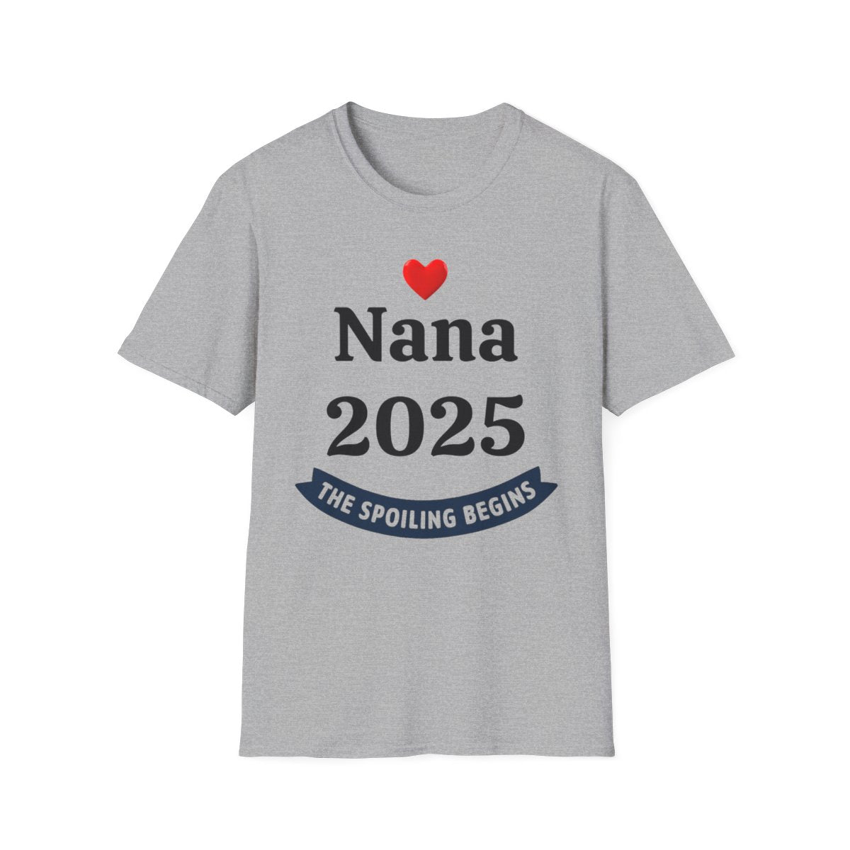 Nana 2025 – The Spoiling Begins™ Personalized T-Shirt | New Grandma Gift